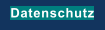 Datenschutz